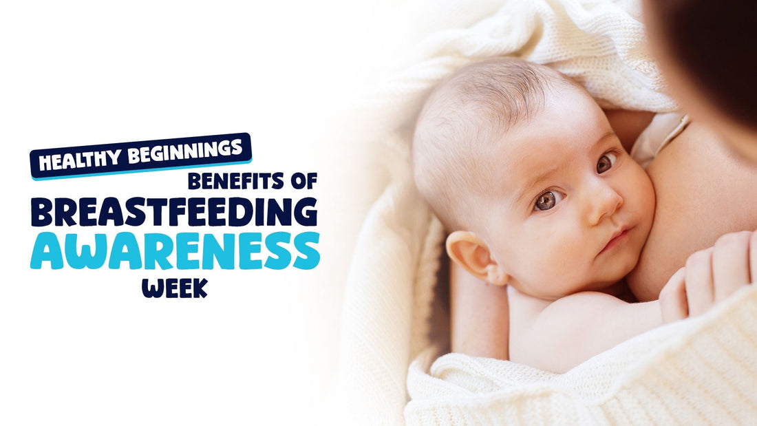 Healthy Beginnings: Benefits Of Breastfeeding Awareness Week