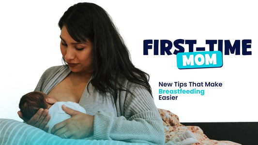 First-Time Mom: New Tips That Make Breastfeeding Easier