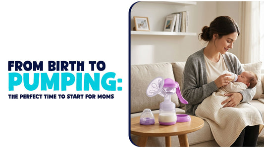 From Birth to Pumping: The Perfect Time to Start for Moms