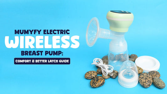 Mumyfy electric wireless Breast Pump: Comfort & Better Latch Guide