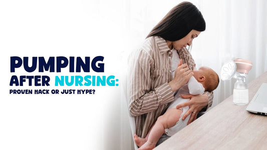 Pumping After Nursing: Proven Hack or Just Hype?