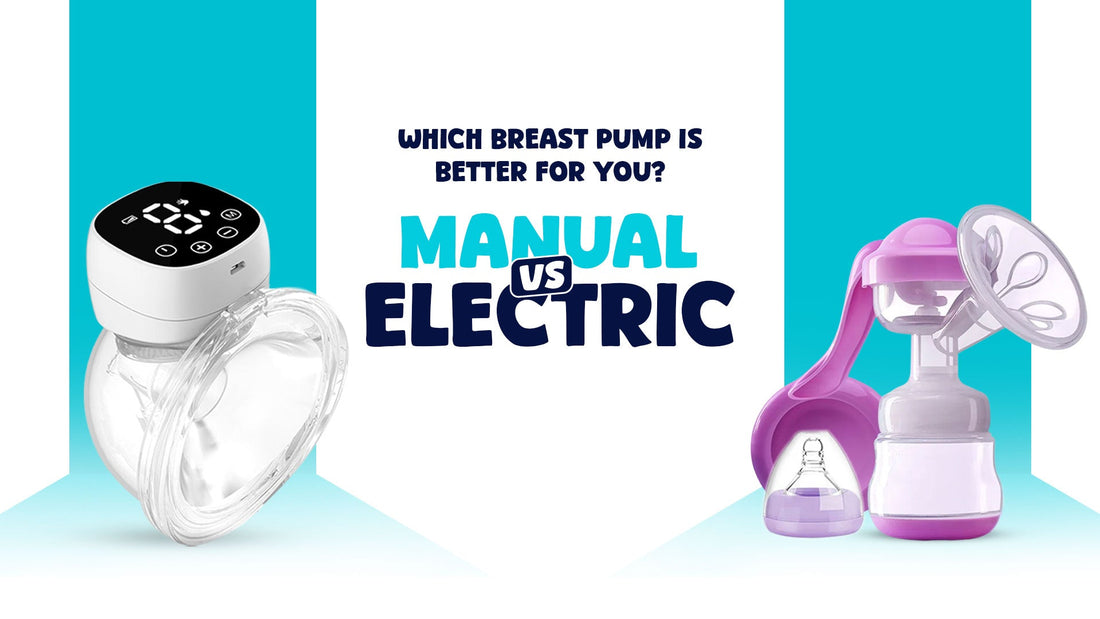 Which Breast Pump Is Better for You? Manual vs. Electric Explained