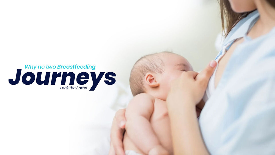 Why No Two Breastfeeding Journeys Look the Same.
