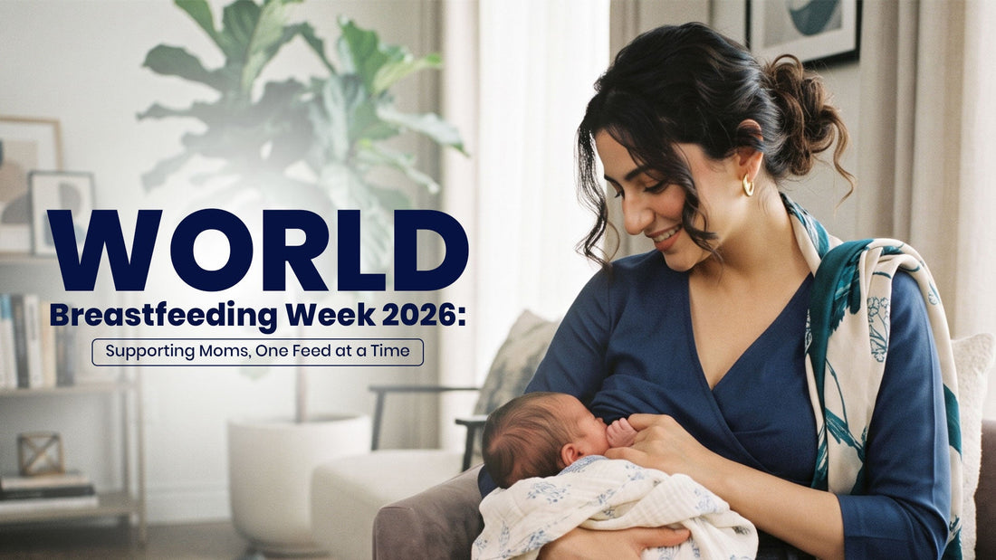 World Breastfeeding Week 2026: Supporting Moms, One Feed at a Time
