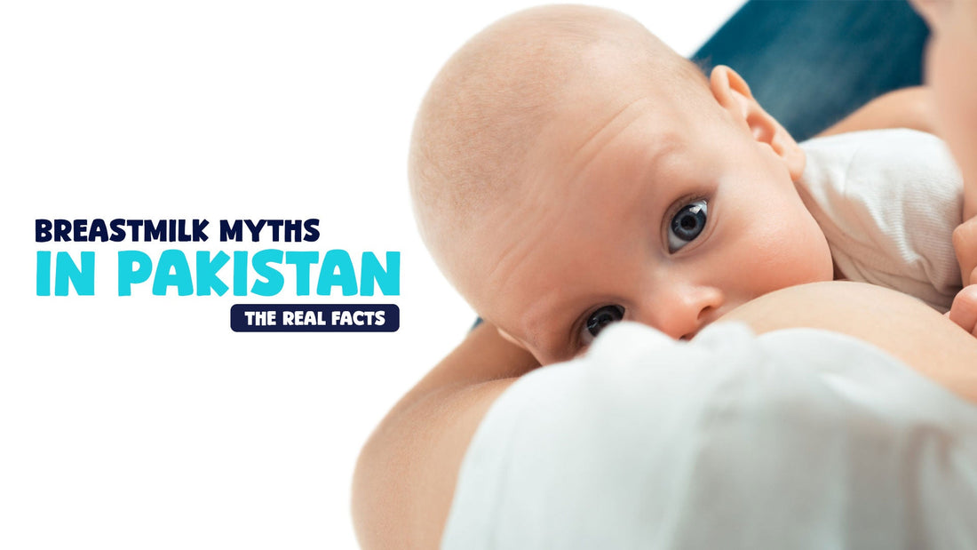 Common breastmilk myths in Pakistan: The Real Facts